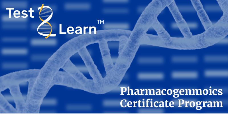 Test2Learn Pharmacogenomics Certificate Program
